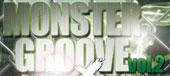 MONSTER GROOVE Vol.2